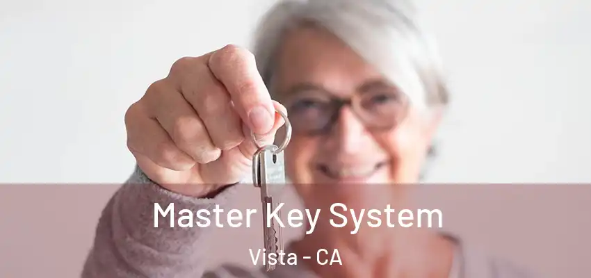 Master Key System Vista - CA